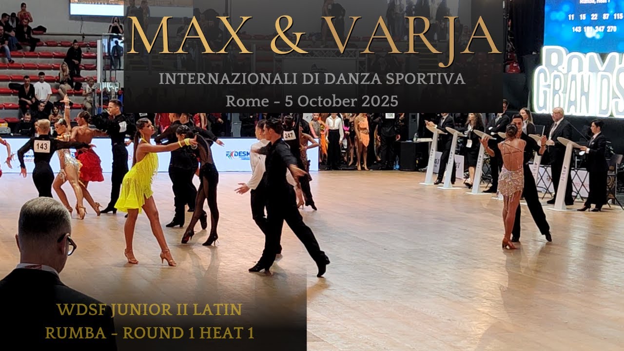 WDSF Rome 2025: Max & Varja | Rumba (Junior II Latin - Round 1)