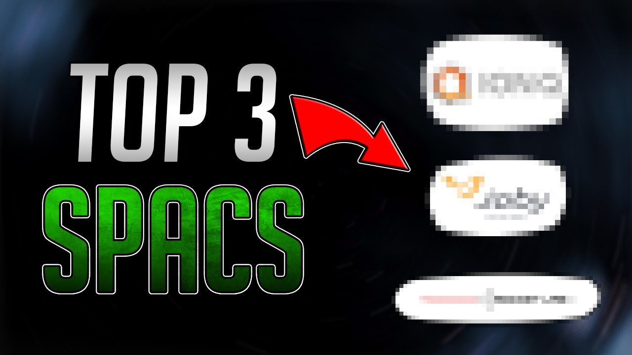 Top SPACS To Buy Now - Backed By Bill Gates 😮
