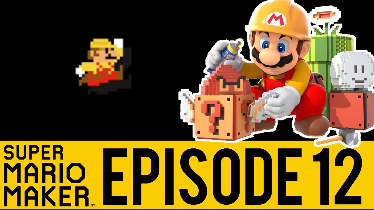 Let's Play EPISODE 12 Super Mario Maker Nintendo Wii U en français FR