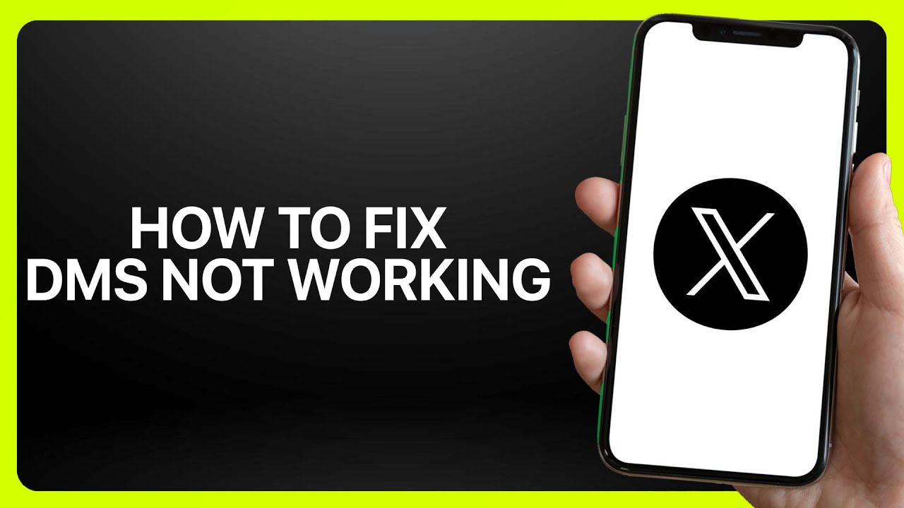 How To Fix &ldquo;DMs Not Working&rdquo; In X App (Twitter) ! Tutorial
