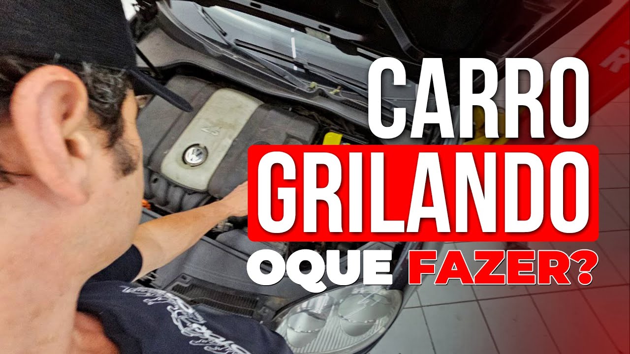 Live t&eacute;cnica - Carro grilando, o que fazer?