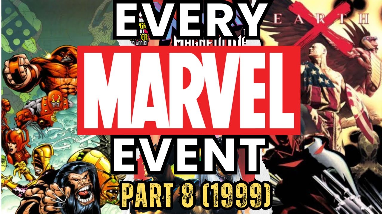 Every Marvel Comics Event Ever – Part 8 (1999)