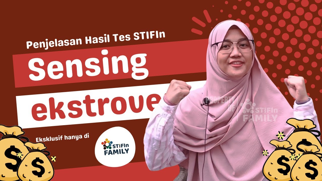 Penjelasan Hasil Tes STIFIn Sensing ekstrovert | stifinfamily.com