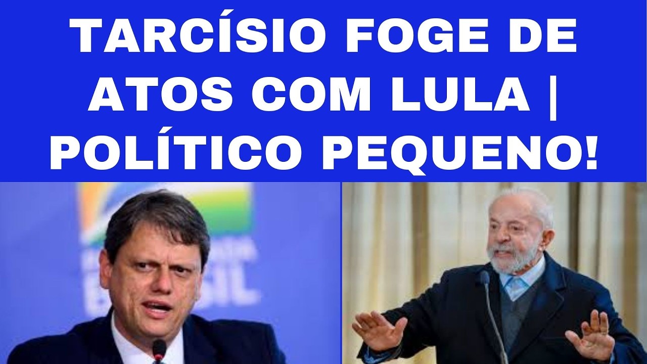 Lula fala de políticos mesquinhos e pequenos, após Tarcísio fugir de atos!