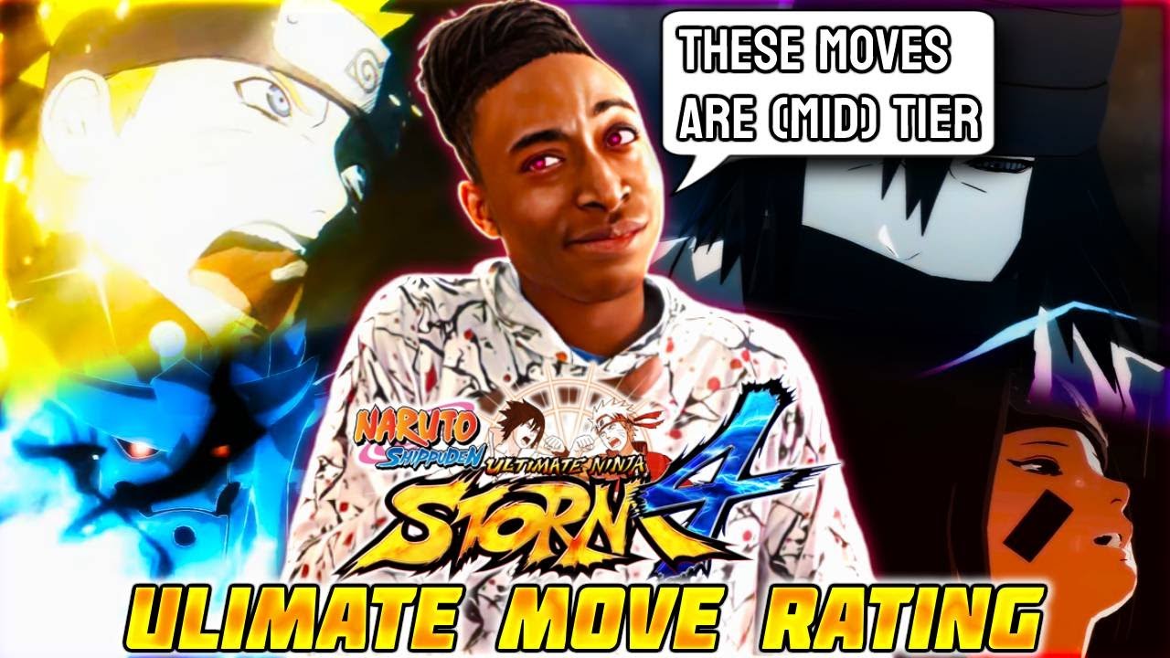 Rating All Ultimate Jutsus In (Naruto Shippuden Ultimate Ninja Storm 4)
