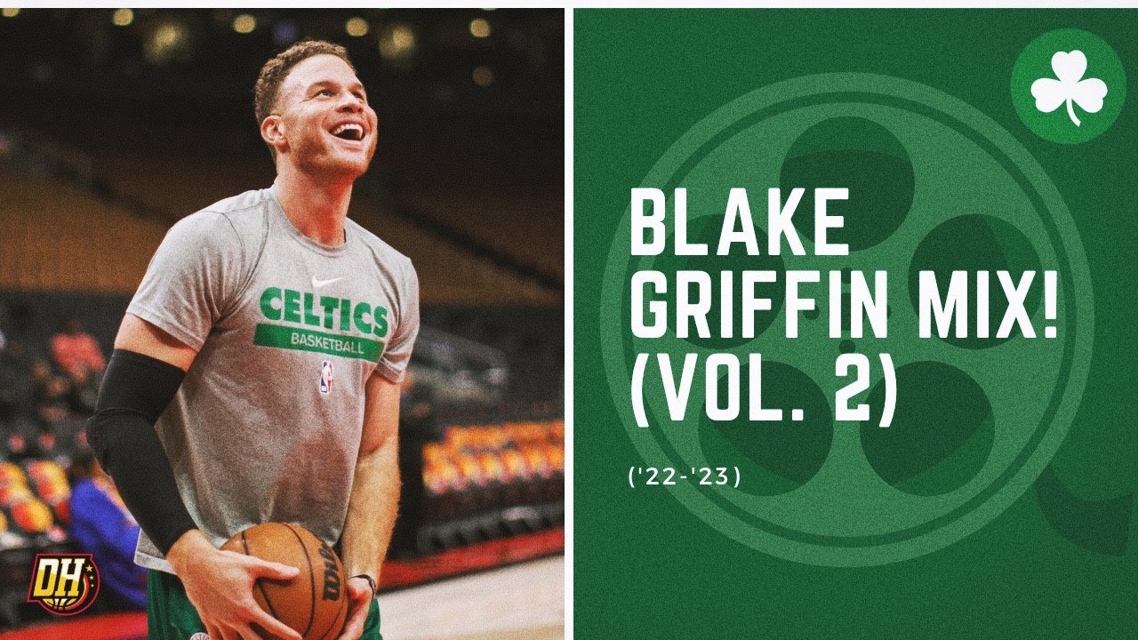 Blake Griffin Highlight Mix! (Vol. 2 • 2022-23 Season)