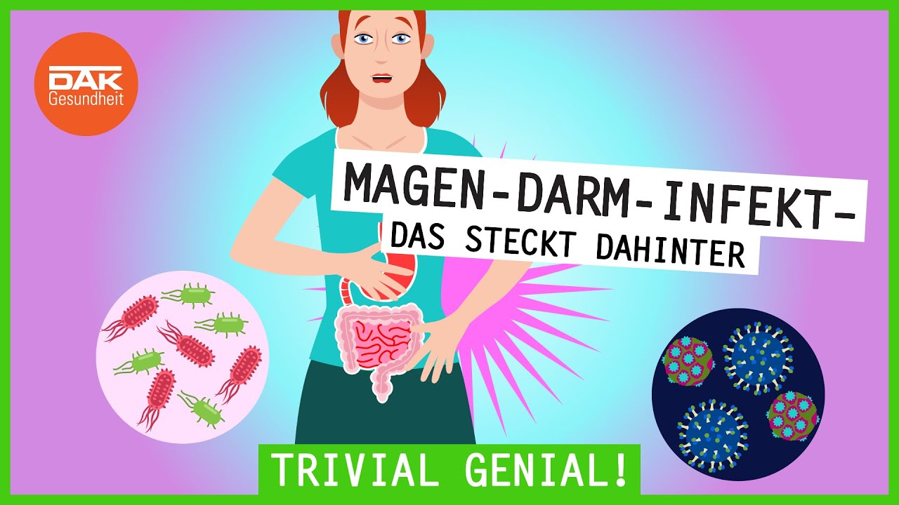 Magen-Darm-Infekt: Das solltest du wissen | #trivialgenial | DAK-Gesundheit