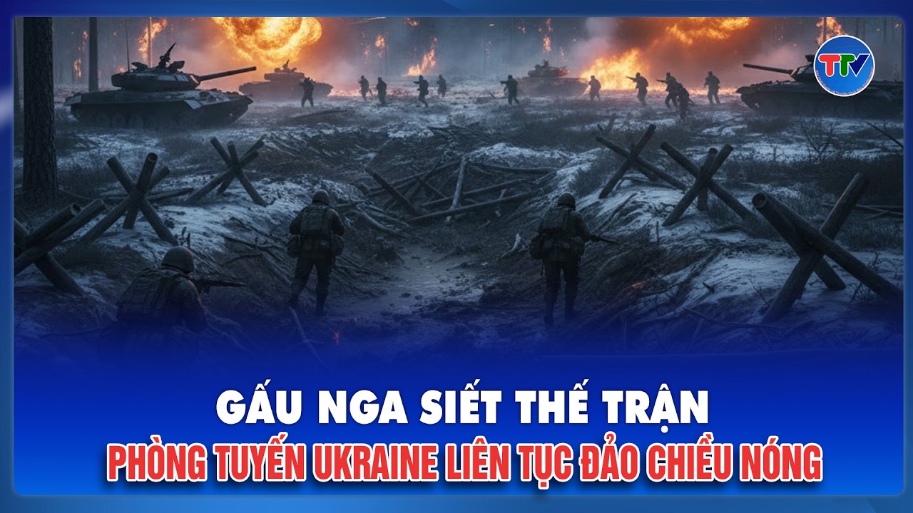 Thời sự Quốc tế sáng 20/2: Nga tái chiếm Novomykolaivka, chiến tuyến Donetsk rung chuyển dữ dội