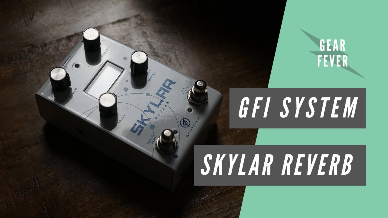 GFI System Skylar Reverb // Full Course Meal Guitar Pedal Demo
