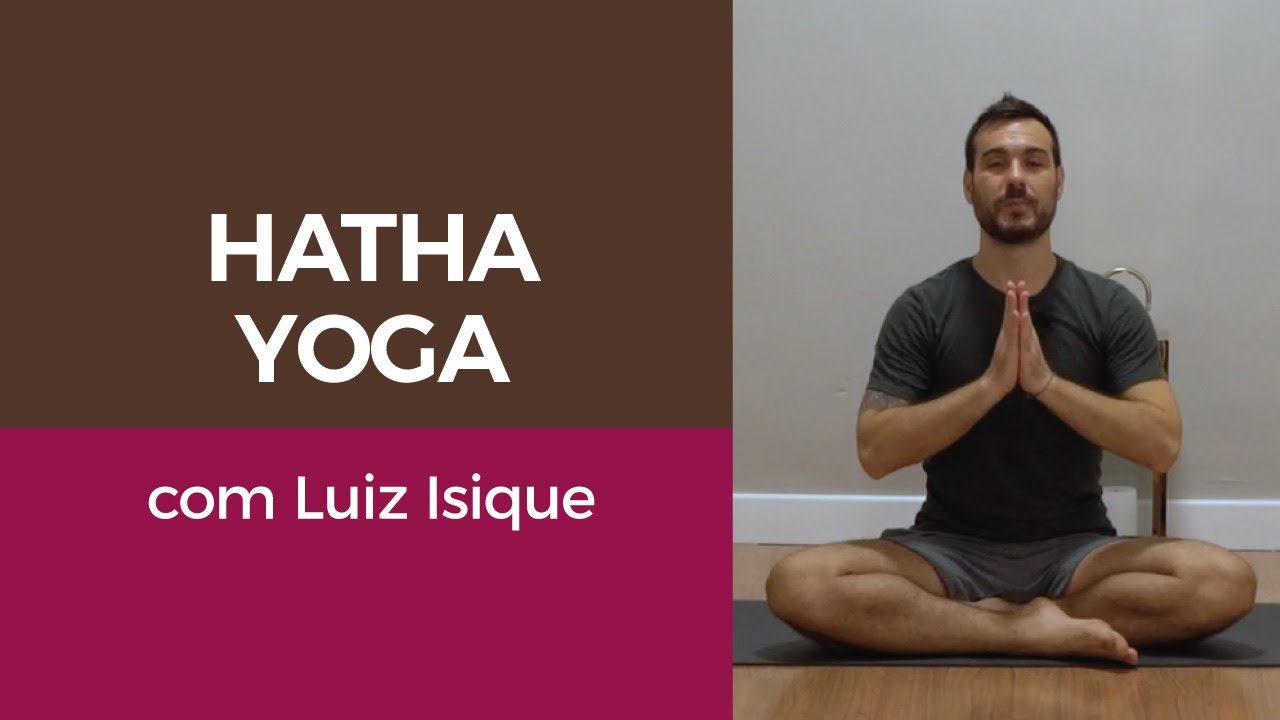 Hatha Yoga com Luiz Isique