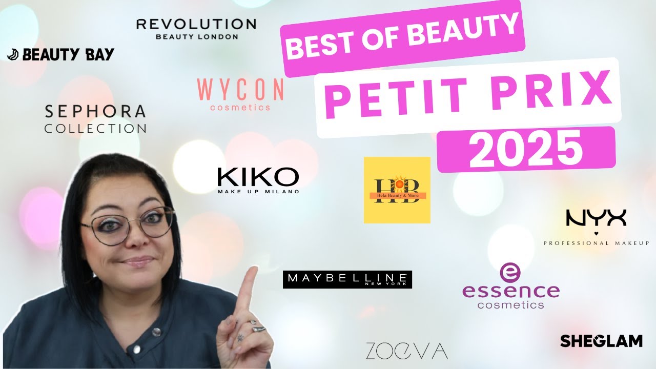 BEST OF BEAUTY : Petits prix / Grande Surface / Drugstore 2025