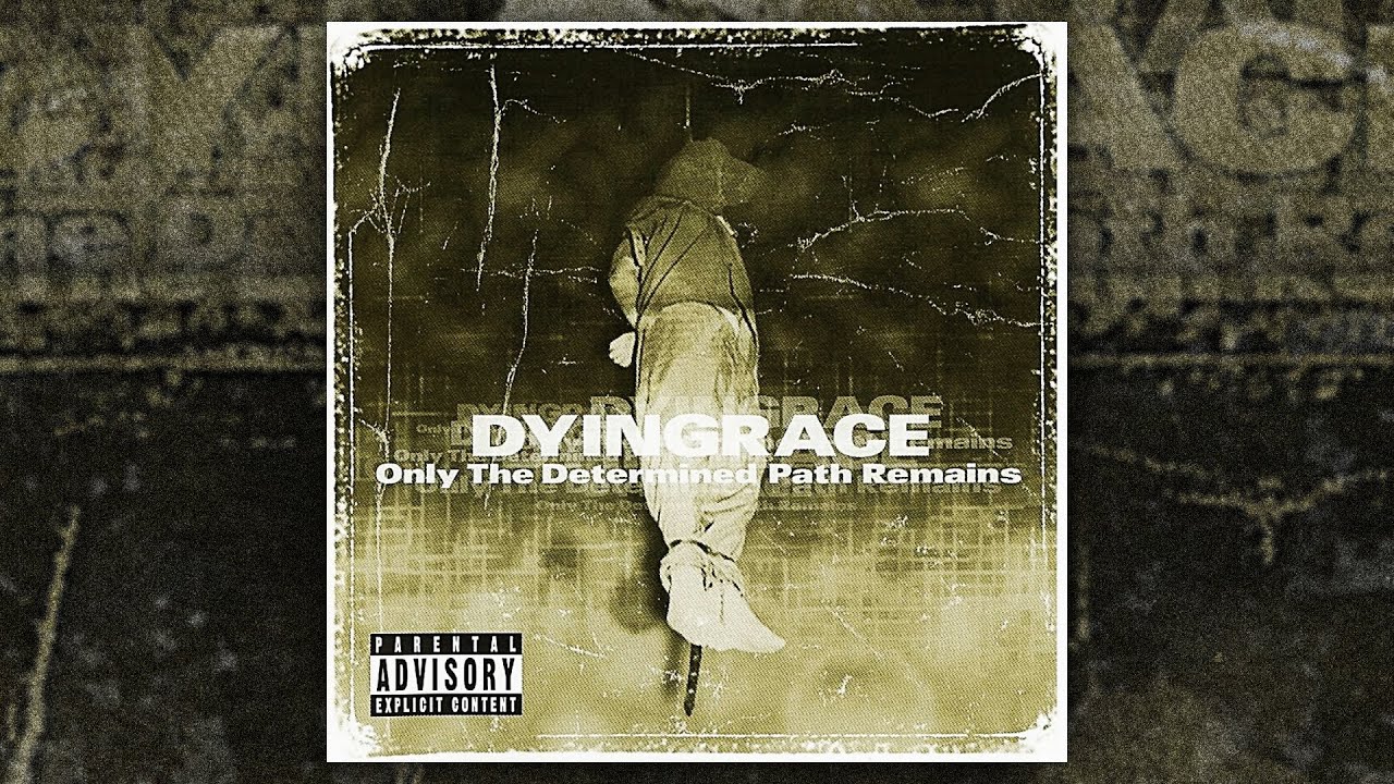 Dyingrace - Only The Determined Path Remains (FULL ALBUM/2000)