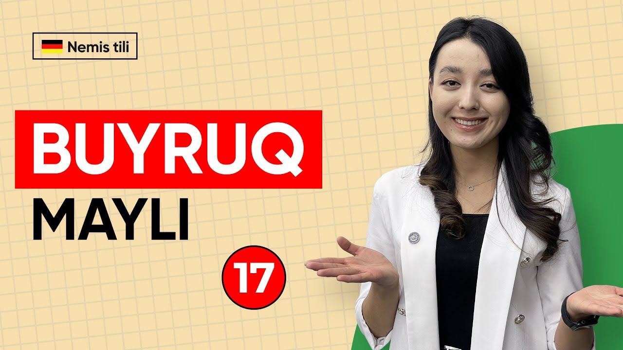 Buyruq mayli | 17-dars | Nemis tilini 0 dan o'rganish