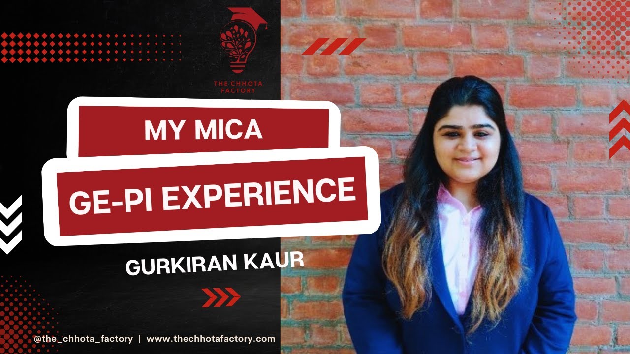 My MICA GE-PI Experience Ft. Gurkiran Kaur | MICA Admission Process | MICAT | MICA Ahmedabad | TCF