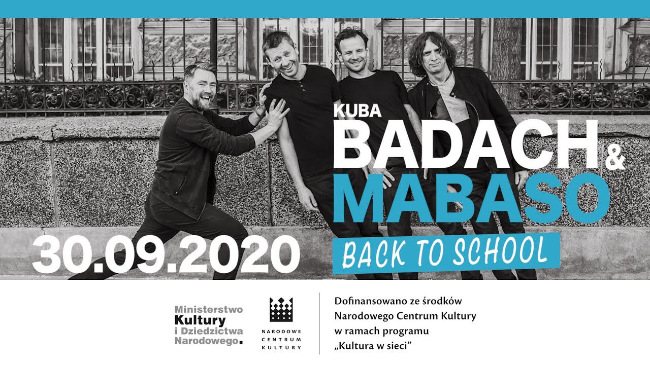 Kuba Badach & Mabaso - Back to School 