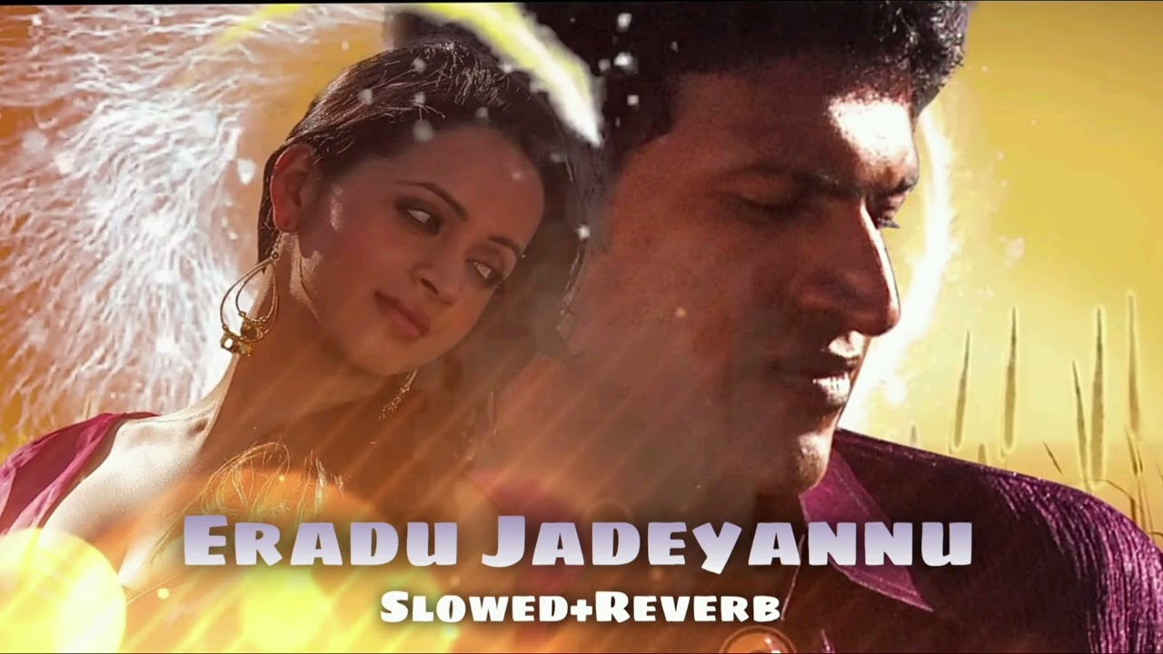Eradu Jadeyannu (Slowed+Reverb) | Soul_Beats | Jackie Kannada Movie