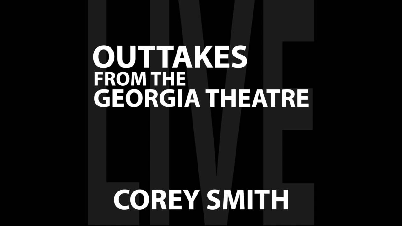 Corey Smith - Let Me Love You On a Backroad (The Roadhead Song) [Official Audio]
