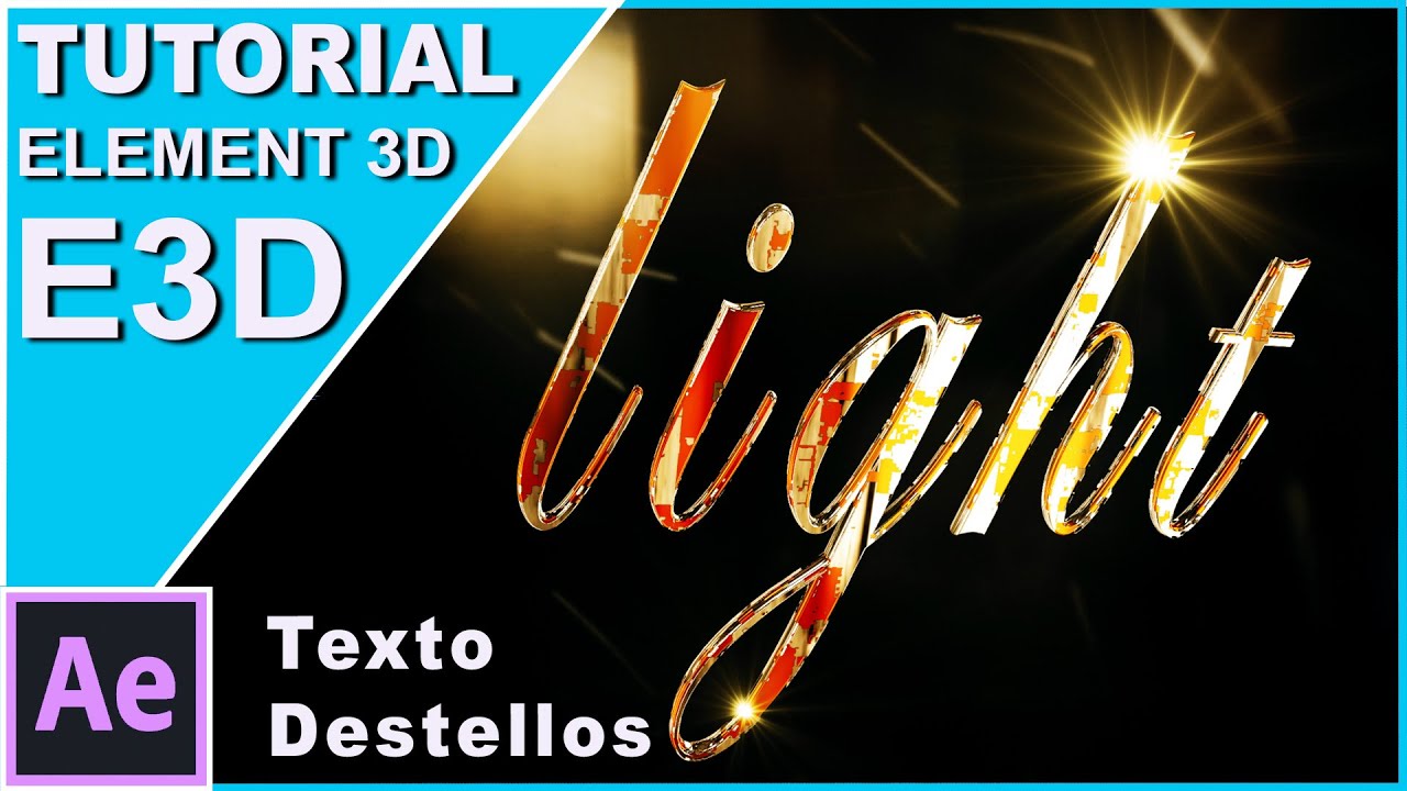 Tutorial TEXTO con destellos optical flares | Element 3D