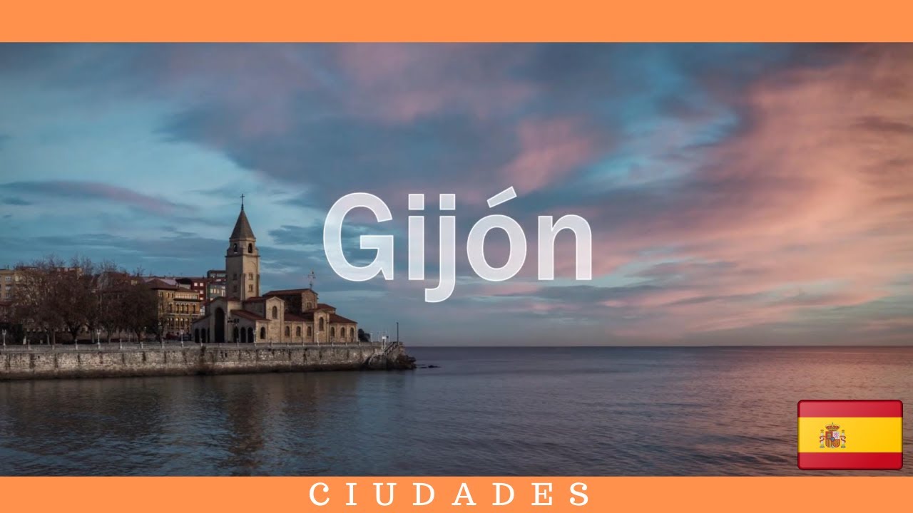 Gijon: ¿Qué ver en en Gijón?