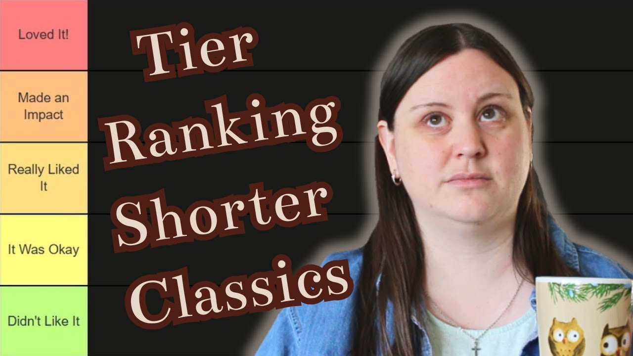 ☕️ Tier Ranking Shorter Classics | All the Plays, Short Stories, and Poetry