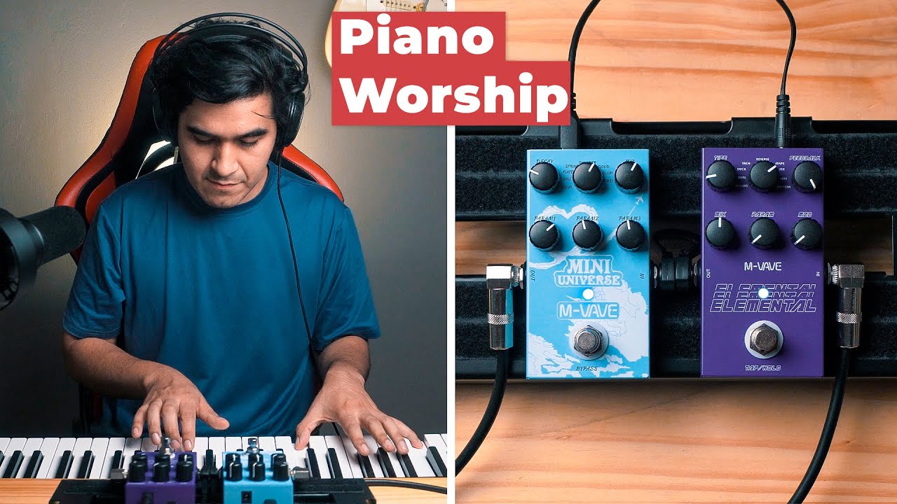 Sonido WORSHIP En Cualquier PIANO Con Pedales De Guitarra 😱