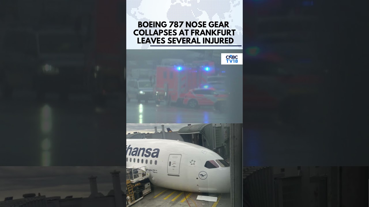 Lufthansa Boeing 787 Suffers Nose Gear Collapse At Gate In Frankfurt, Several Injured | N18G