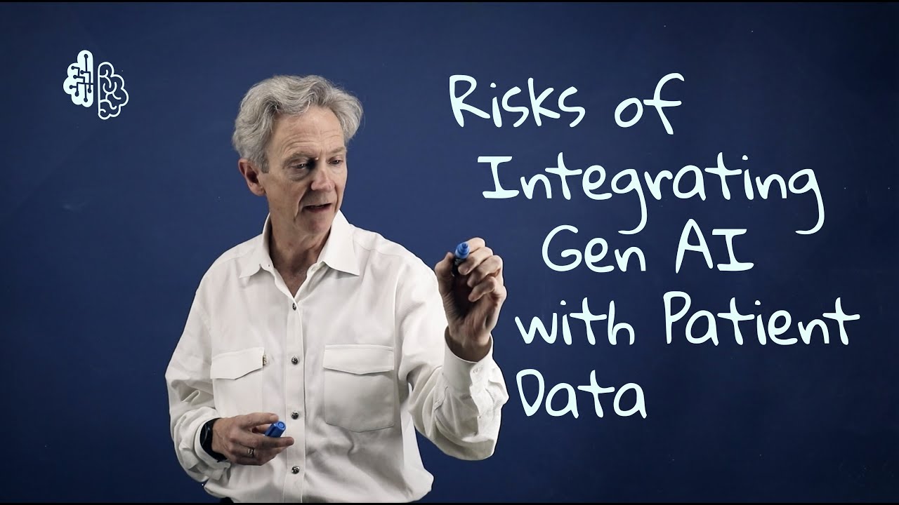 Risks of Integrating Gen AI with Patient Data