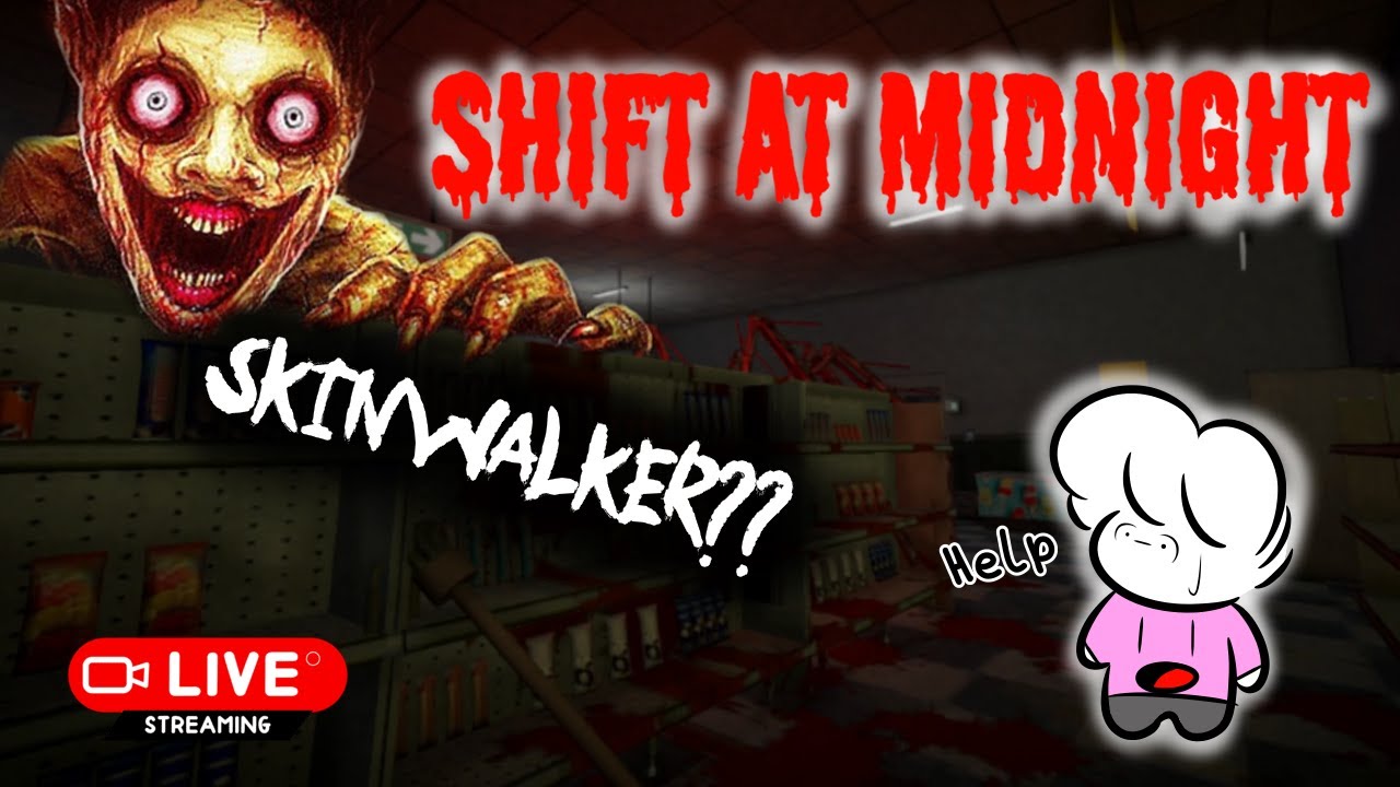 SHIFT AT MIDNIGHT | WHOS THE SKINWALKER?!