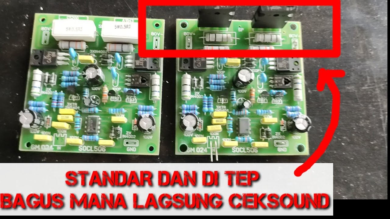 PERBANDINGAN DRIVER POWER SOCL 506 TEF DAN STANDAR