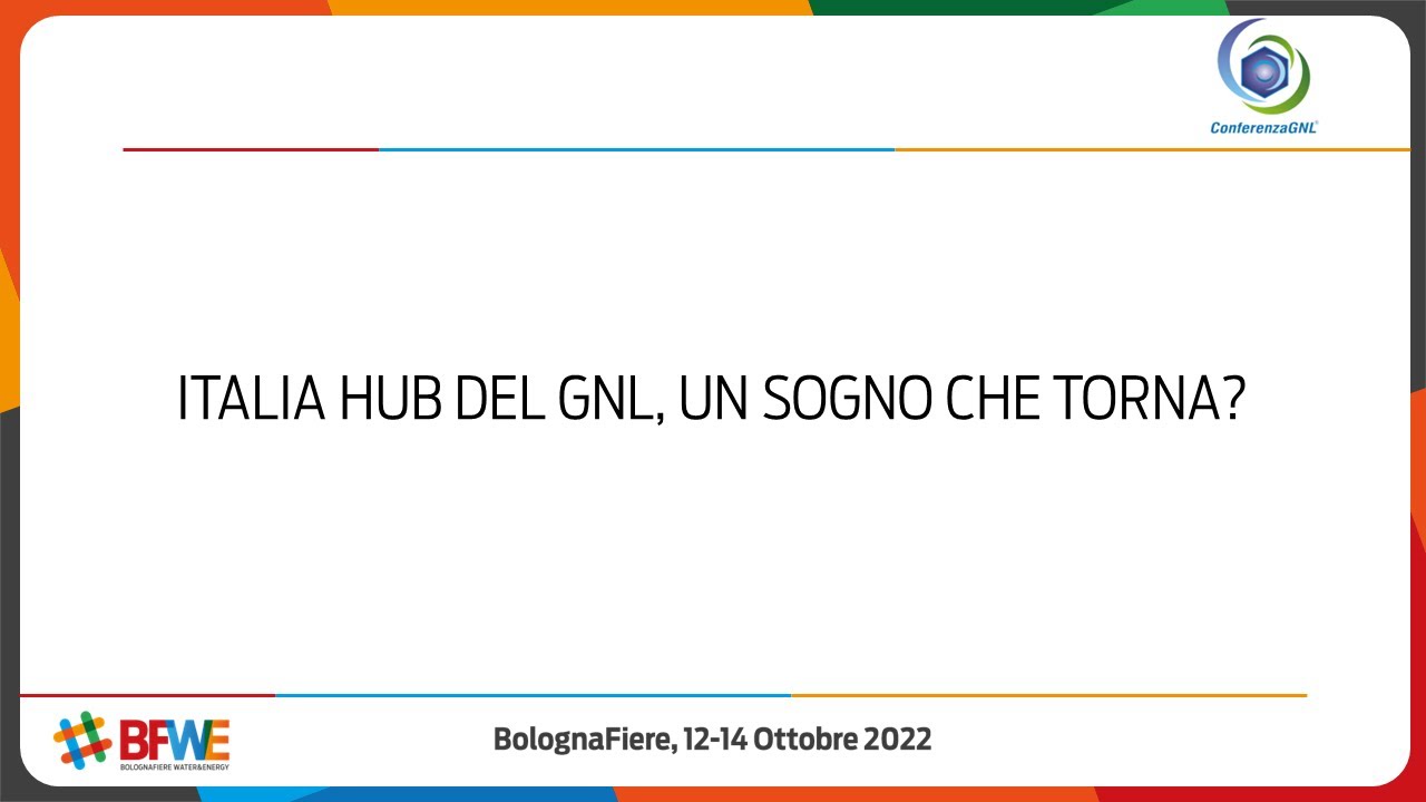 ITALIA HUB DEL GNL, UN SOGNO CHE TORNA?