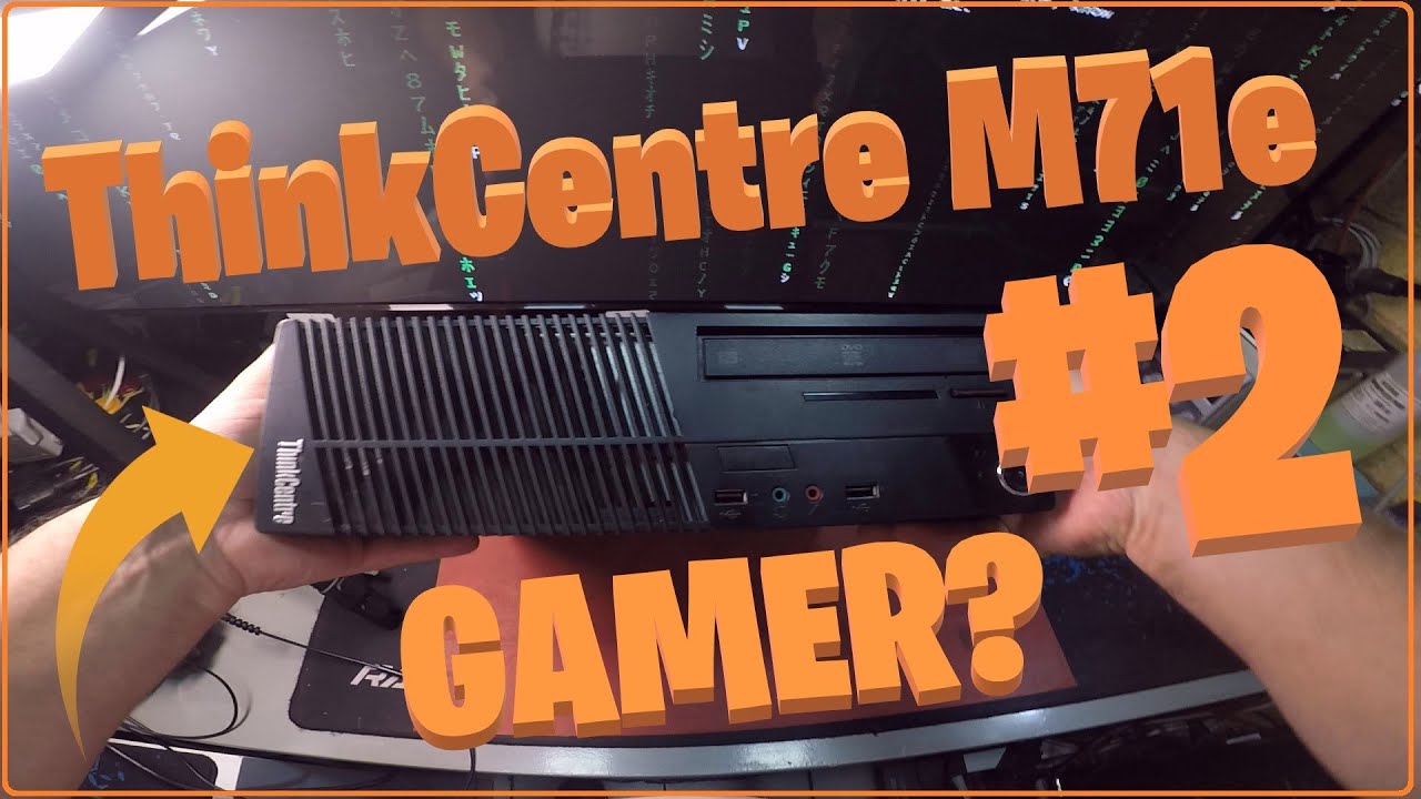 😁 #2 Lenovo M71e | Podemos Potenciar A Gamer A Bajo Costo? 😁