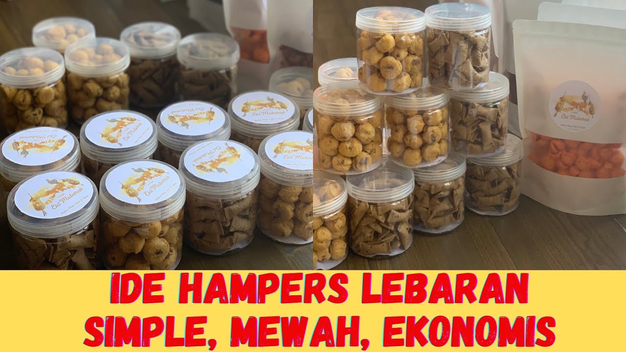INSPIRASI HAMPERS LEBARAN SIMPLE MEWAH || HARGA EKONOMIS || TANPA RIBET @AzkayraChannel