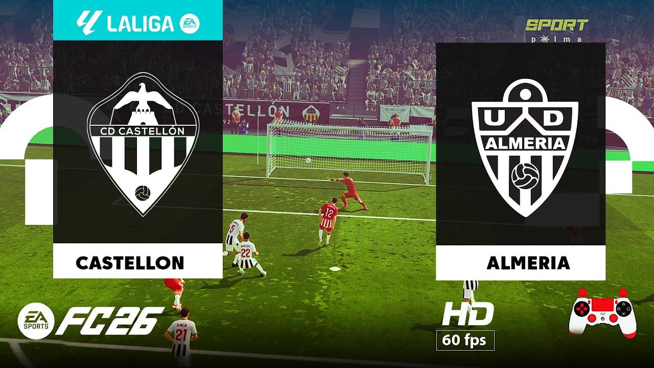 Castellon vs Almeria - LaLiga | PC [HD60] FC 26 - Realista Gameplay #Castellon #Almeria #LaLiga2