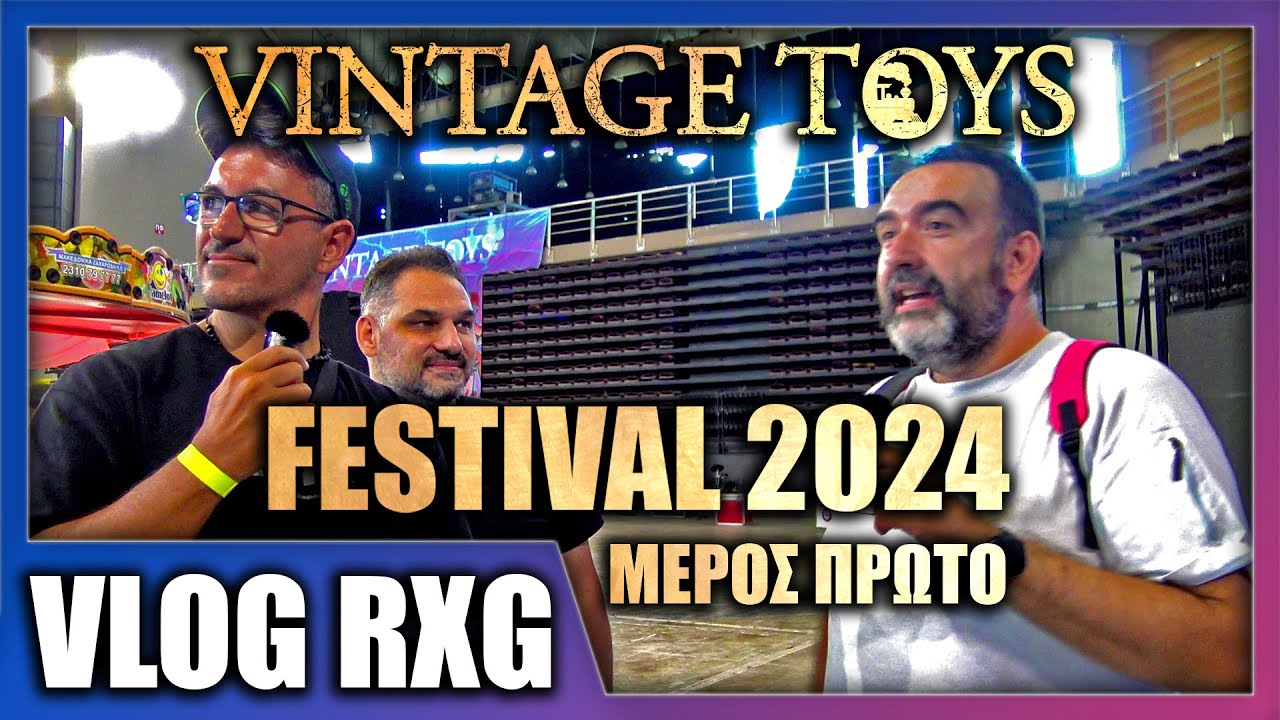 Vintage toys festival 2024 Part 1.
