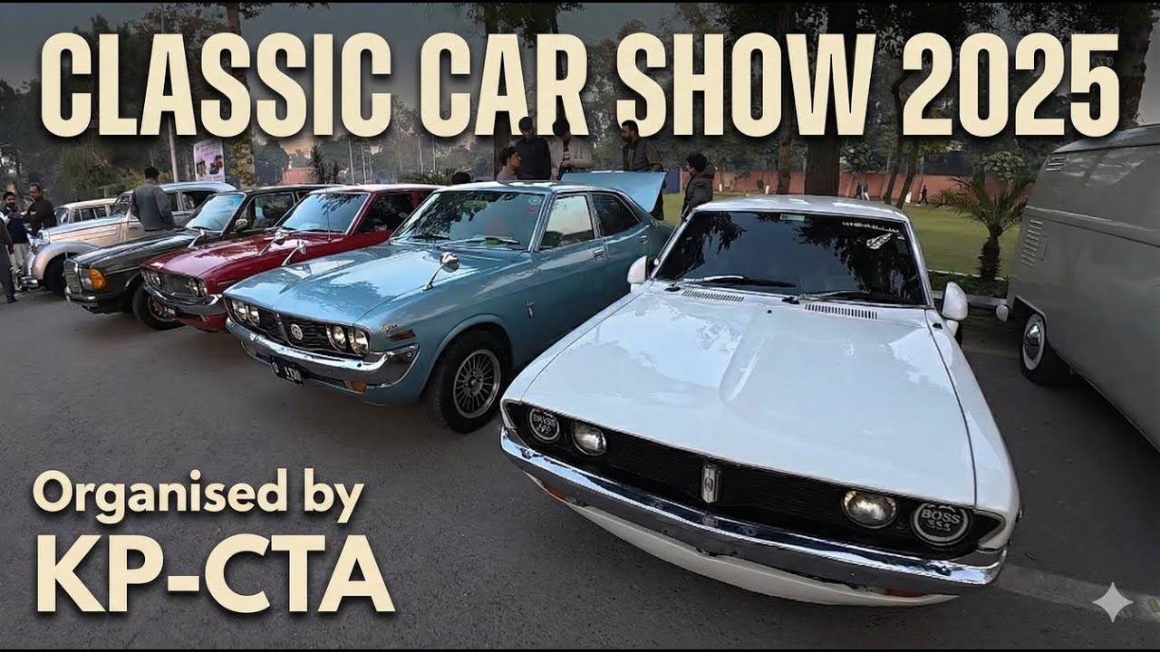 Classic Car Show Peshawar | Oldest Model Cars | Antique Cars | KPCTA | Unique Cars | Rare Cars