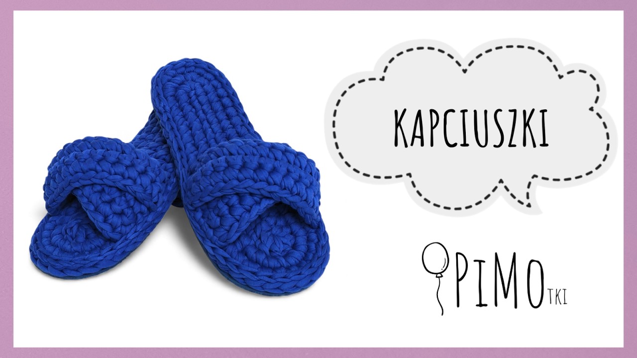Kapcie na Szydełku z Piankową Podeszwą 👡 //  Crochet Slippers Video Tutorial 👡