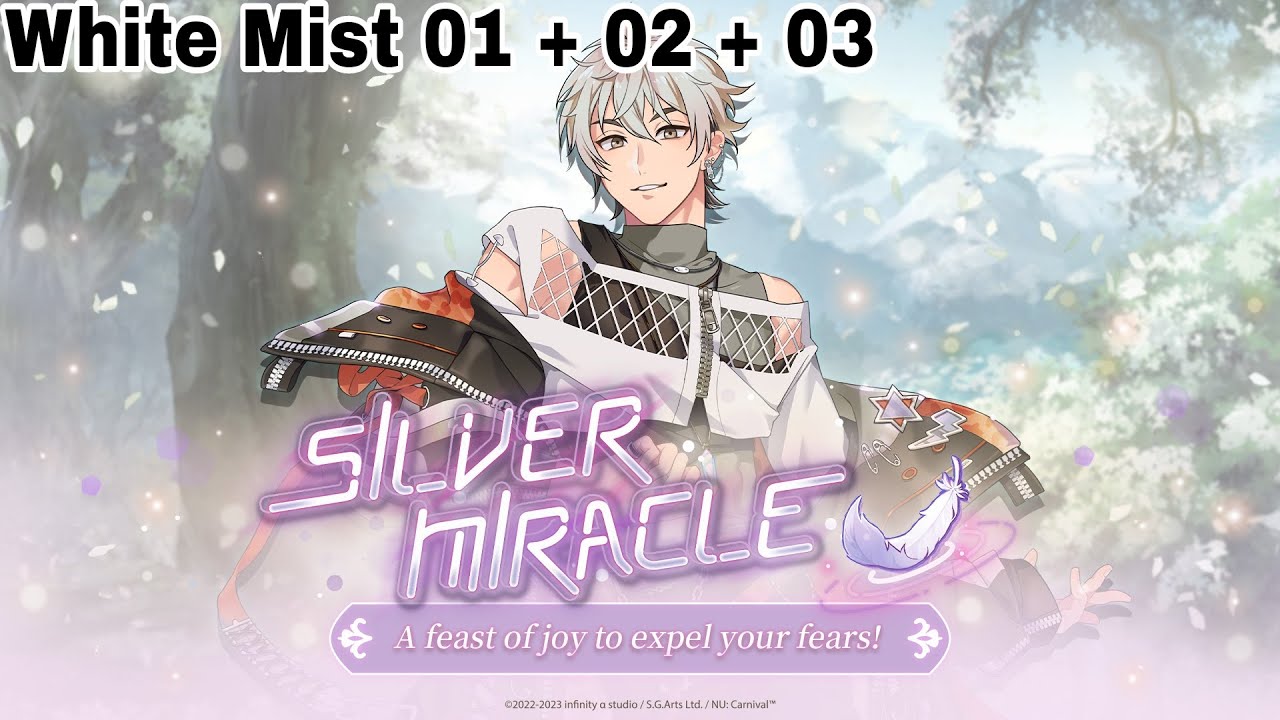 Event Story | Silver Miracle [White Mist 1 - 3] | NU: Carnival