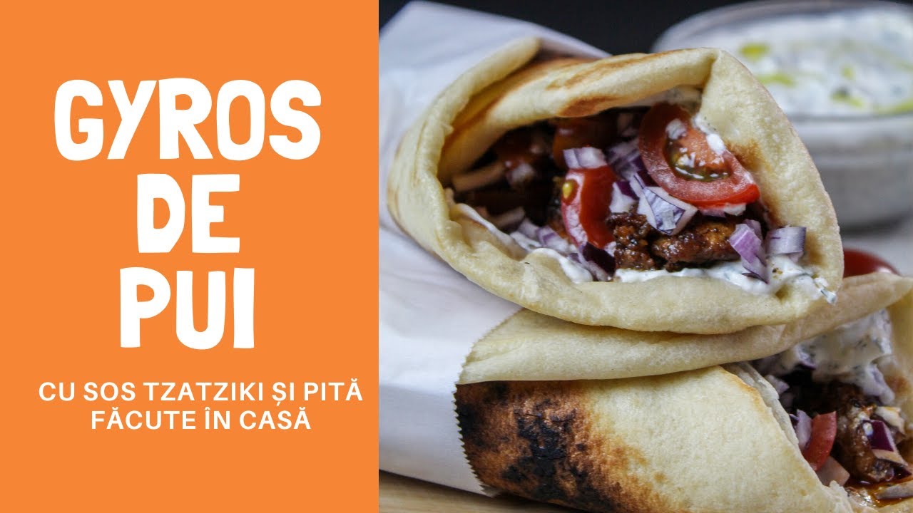 Rețetă Gyros de Pui cu Sos Tzatziki și Pită Grecească făcute în casă | Tudor's Food