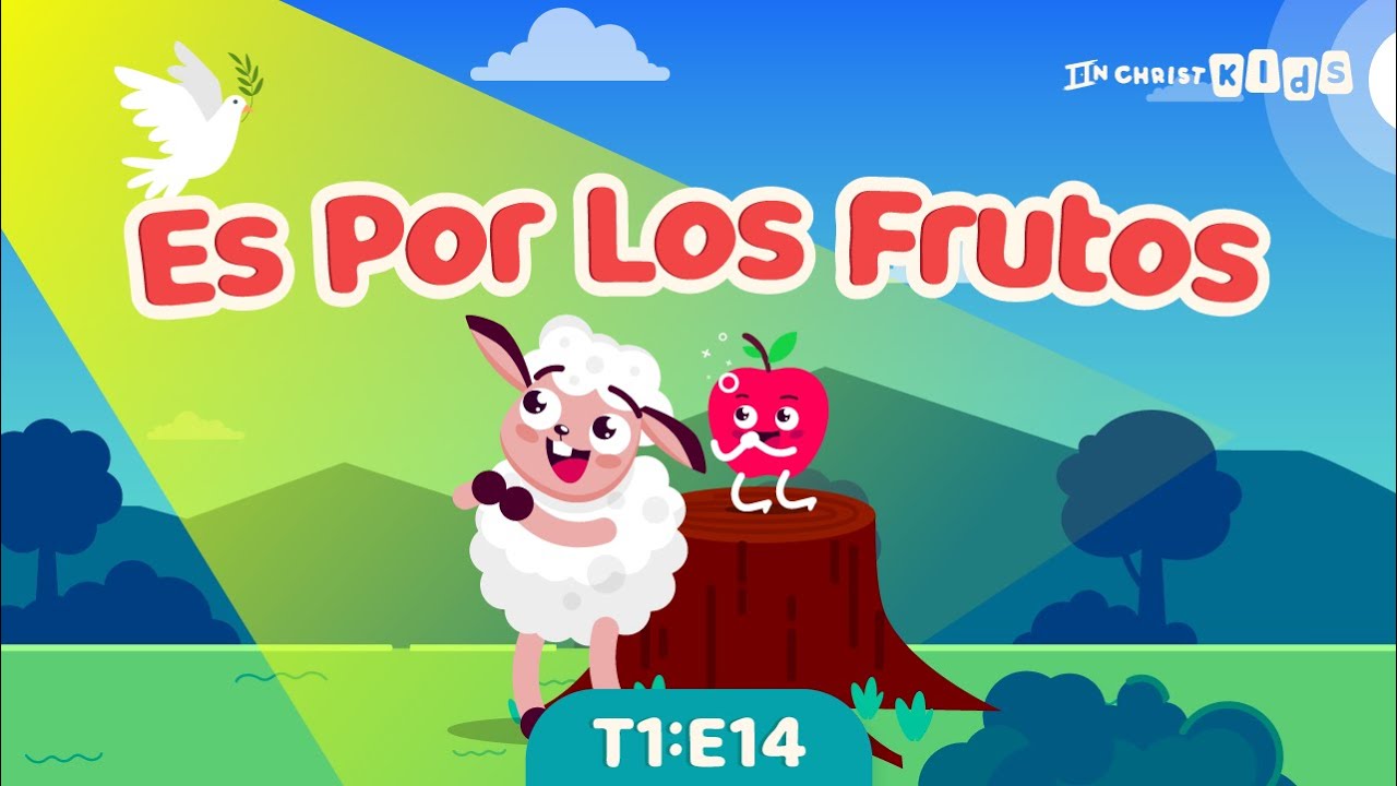 Es por los Frutos 🎥 Serie Musical Parábolas ✨ Episodio 14 🎬 In Christ Kids (Video Oficial)