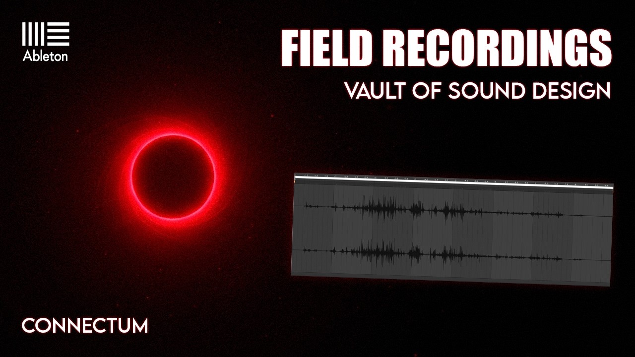 Vault Of Sound Design #12 | Field Recordings | Ableton Live 12 Suite