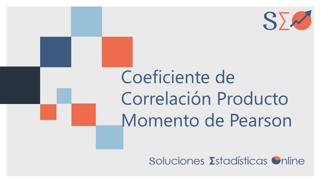 1 | Cálculo del Coeficiente de Correlación Producto Momento de Pearson |