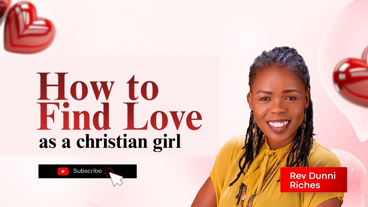How To Find Love as a Christian Girl