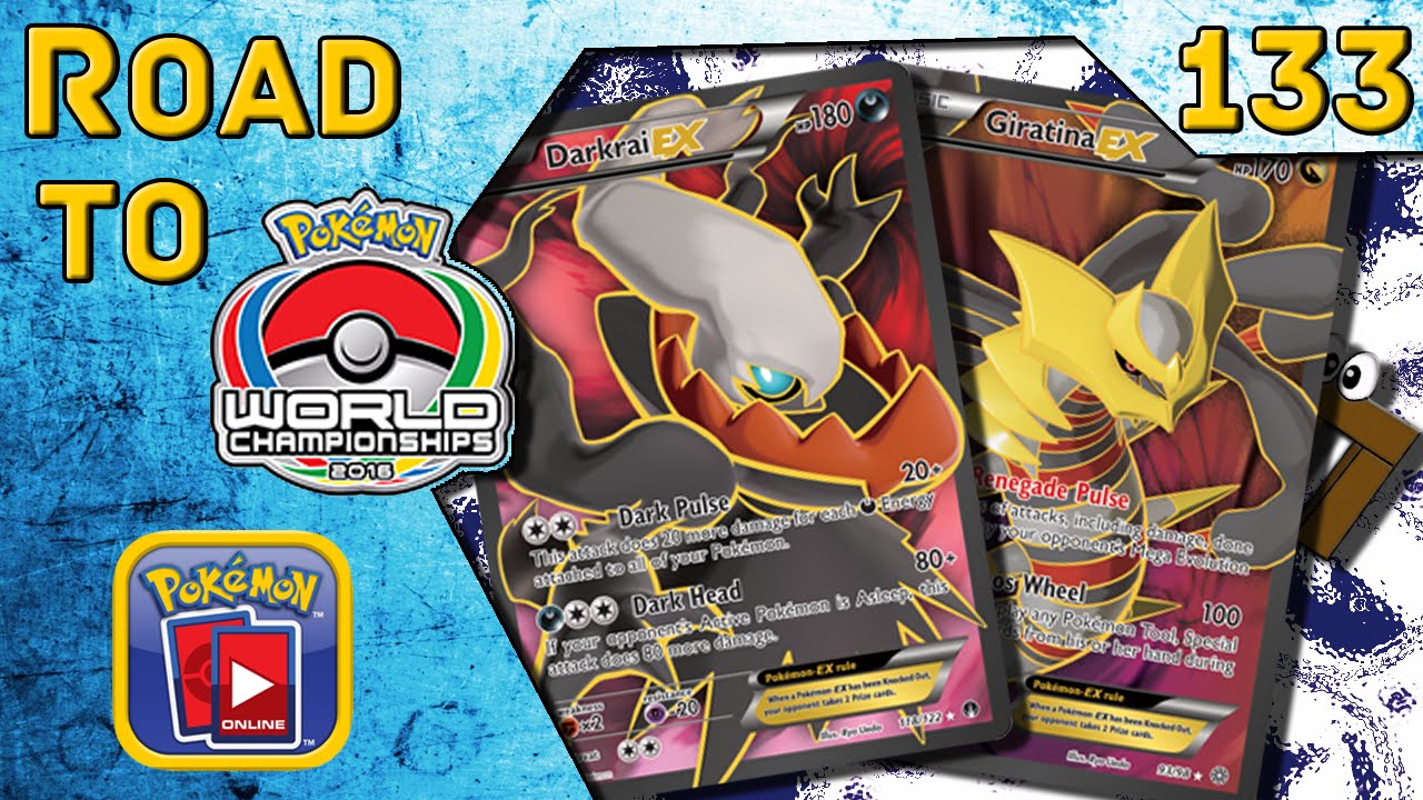 Road to TCG Worlds 2016 #133 - Darkrai EX/Giratina EX US Nationals Top 4 list! [Pokémon TCG Online]