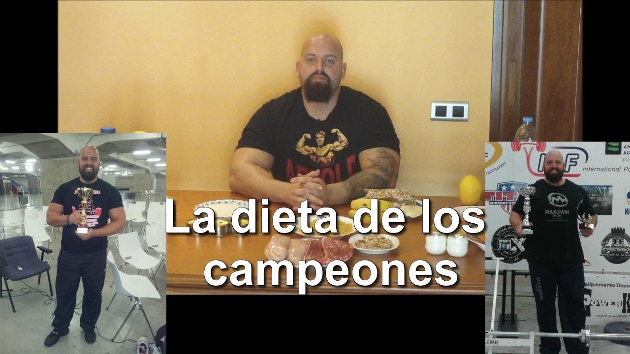 LA DIETA DE LOS CAMPEONES DE FUERZA