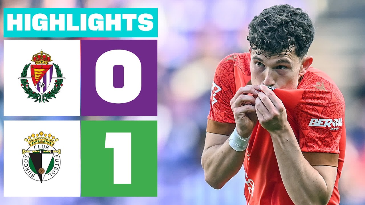 REAL VALLADOLID 0 - 1 BURGOS CF | RESUMEN LALIGA HYPERMOTION