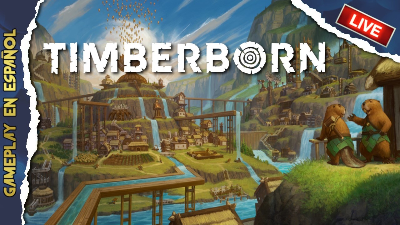 TIMBERBORN - Partida seria en este City Builder de Castores (Gameplay Español)
