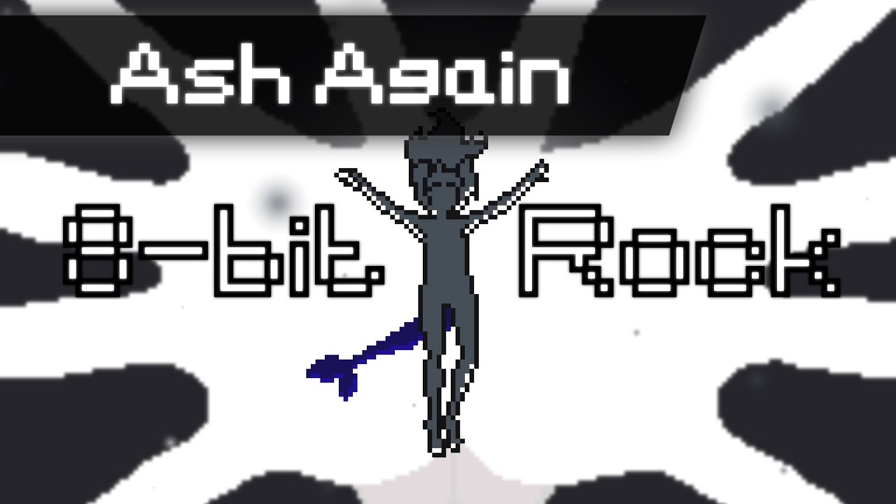 Ash Again - Gawr Gura x Casey Edwards (8bit + Rock Cover/Remix) 