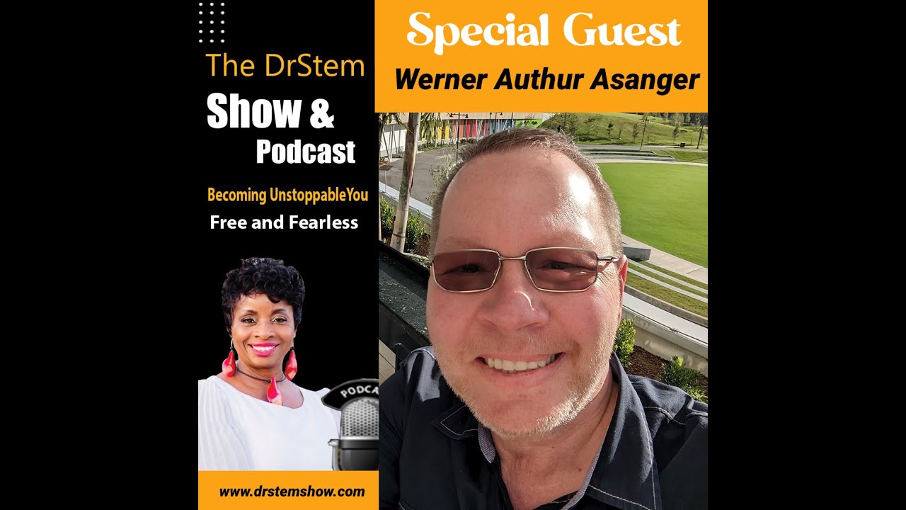 The DrSTem Show & Podcast Guest Werner Arthur Asanger