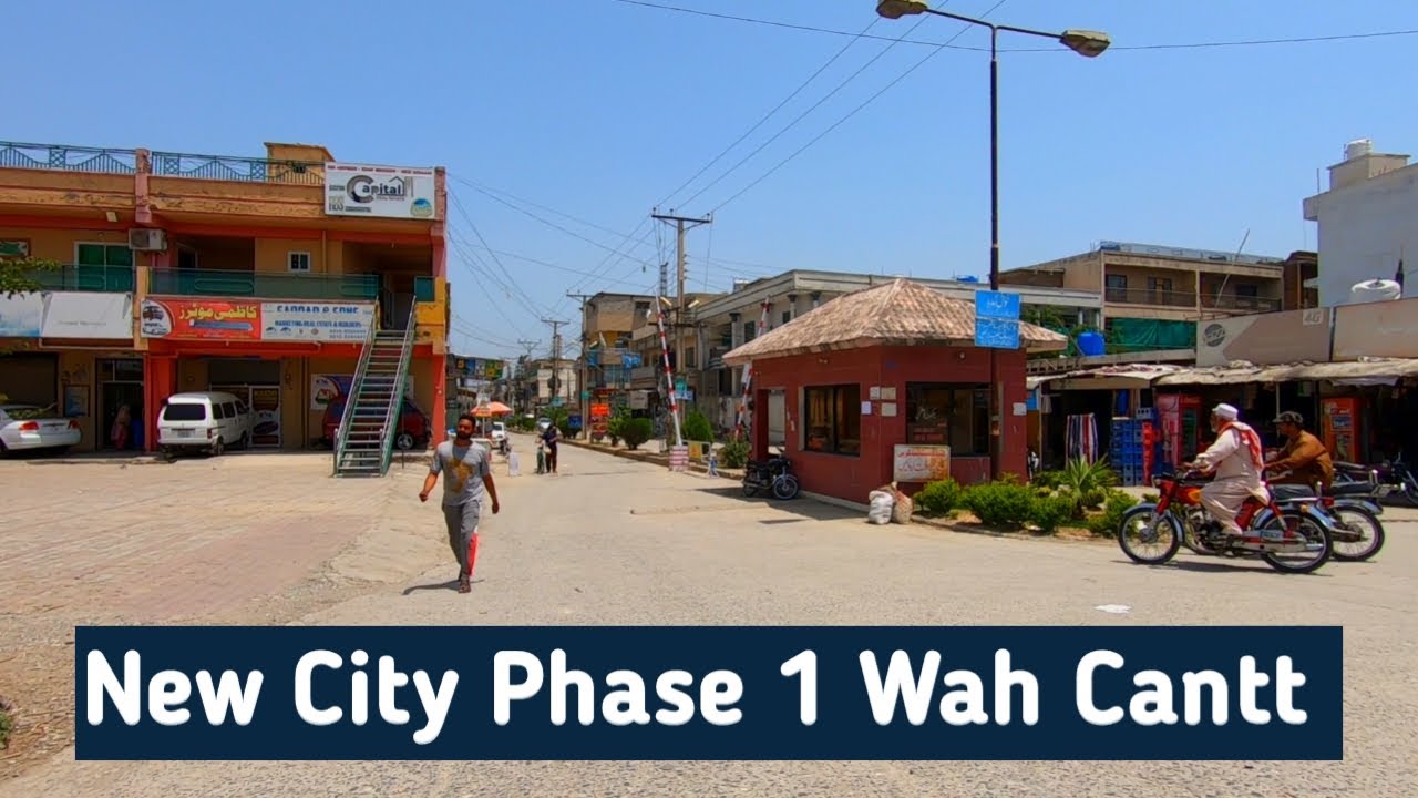 NEW CITY PHASE 1 WAH CANTT | Losar Wah Cantt | Wah Cantt City | Wah Cantt Pakistan