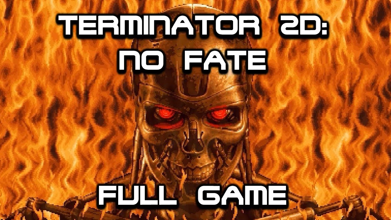Full Game Walkthrough: Good Ending | Terminator 2D: No Fate